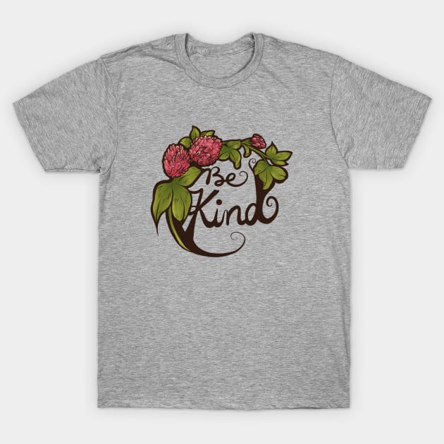 Be Kind T-Shirt by bubbsnugg